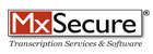 MxSecure Transcription